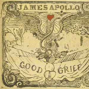 James Apollo - Good Grief