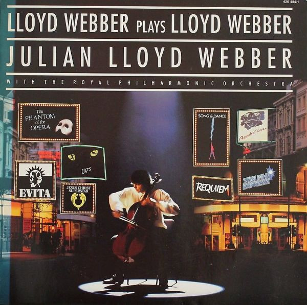 lataa albumi Julian Lloyd Webber With The Royal Philharmonic Orchestra - Lloyd Webber Plays Lloyd Webber