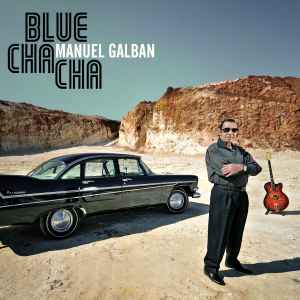 Manuel Galbán - Blue Cha Cha album cover