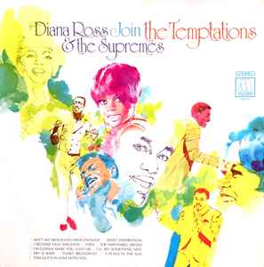 The Supremes - Diana Ross & The Supremes Join The Temptations album cover