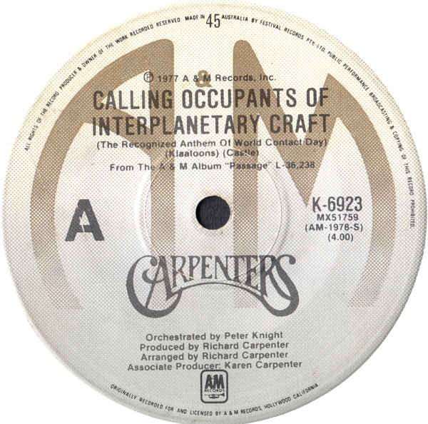 Carpenters - Calling Occupants Of Interplanetary Craft (The Recognized  Anthem Of World Contact Day) | Releases | Discogs