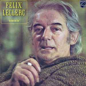 Félix Leclerc - Le Tour De L'île album cover