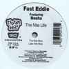 Fast Eddie* Featuring Nesha (2) - The Nite Life
