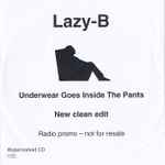 Underwear Goes Inside the Pants by Lazyboy (CD, 2006) for sale online