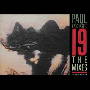 19 - The Mixes (35th Anniversary Edition) - Paul Hardcastle