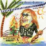 Cover of Santamarghuaritanobiledimontepulciano - Du Kleines Fischerdorf, 1991-11-00, Vinyl