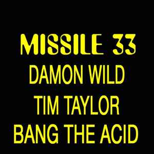 Damon Wild & Tim Taylor - Bang The Acid album cover