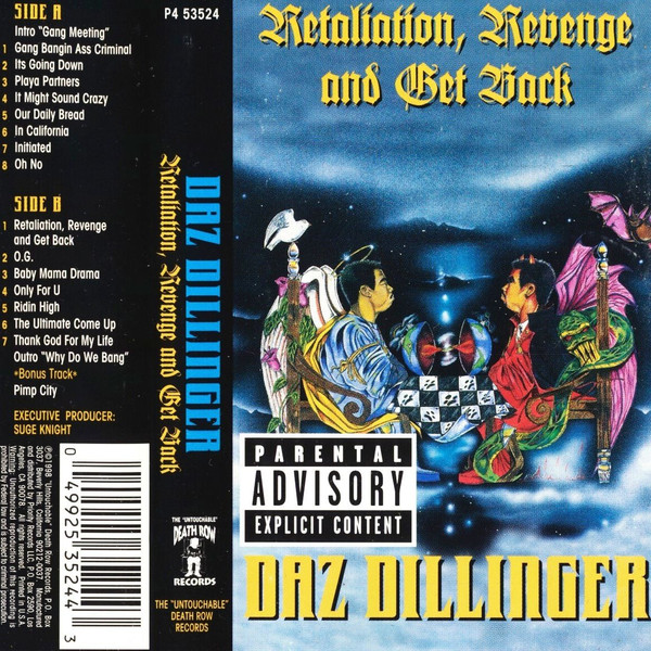 Daz Dillinger – Retaliation, Revenge And Get Back (1998, Cassette 