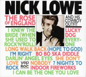Nick Lowe And His Cowboy Outfit - The Rose Of England album cover