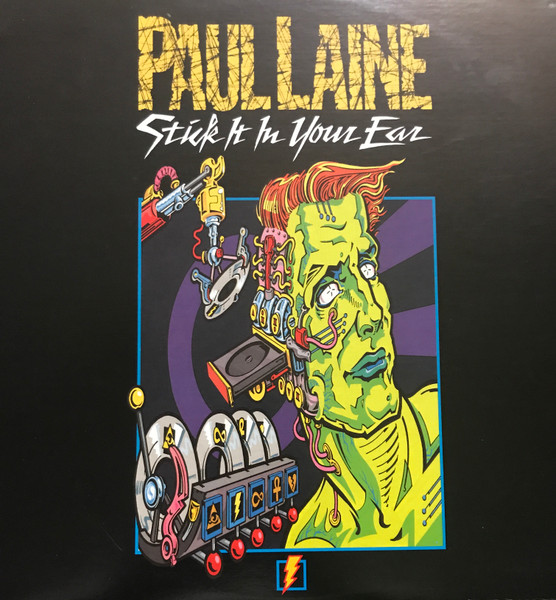 Paul Laine - Stick It In Your Ear | Releases | Discogs