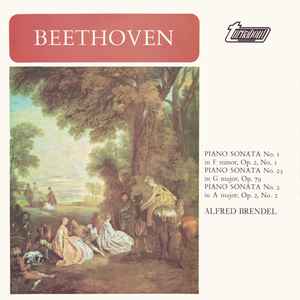 Ludwig Van Beethoven - Piano Sonata No. 1 In F Minor, Op. 2, No. 1 / Piano Sonata No. 25 In G Major, Op. 79 / Piano Sonata No. 2 In A Major, Op. 2, No. 2 album cover
