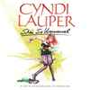 Cyndi Lauper - She's So Unusual (A 30th Anniversary Celebration)