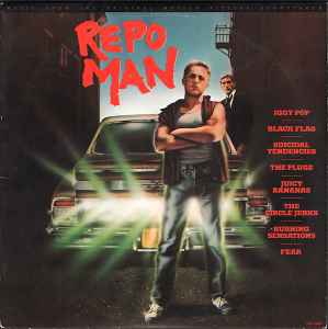 Repo Man (Music From The Original Motion Picture Soundtrack) - Various