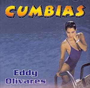 Eddy Olivares - Cumbias album cover