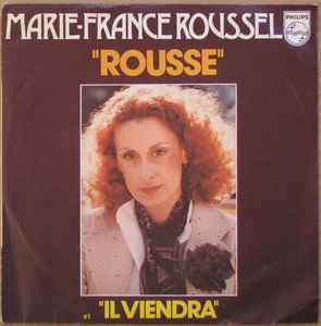 Marie-France Roussel - Rousse / Il Viendra album cover