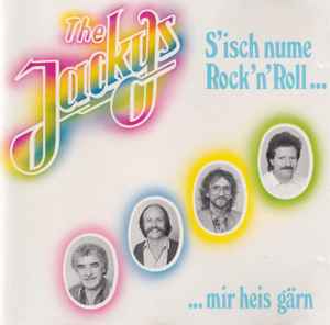 The Jackys - S'isch Nume Rock'n'Roll... Mir Heis Gärn album cover