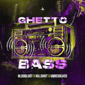 Bloodlust (14) - Ghetto Bass album cover