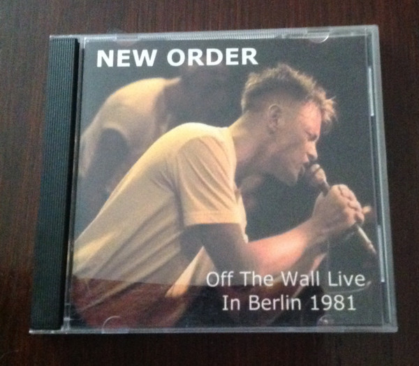 New Order – Off The Wall (S.O.36 Berlin May '81) (Vinyl) - Discogs