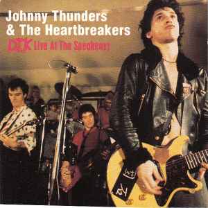 The Heartbreakers (2) - D.T.K. Live At The Speakeasy album cover