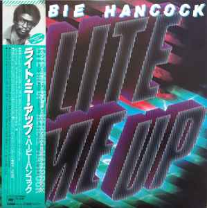 Herbie Hancock = Herbie Hancock - Lite Me Up = ライト・ミー