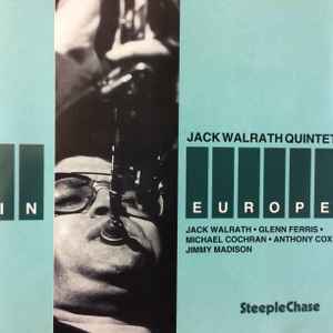 Jack Walrath Quintet - In Europe album cover