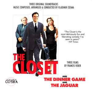 Vladimir Cosma - The Closet/The Dinner Game/The Jaguar album cover