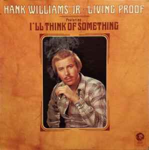 Hank Williams Jr. - Living Proof album cover