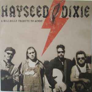 Hayseed Dixie - A Hillbilly Tribute To AC/DC album cover
