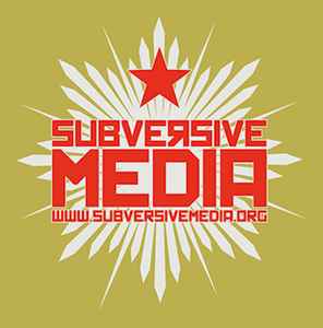 Subversive Media on Discogs