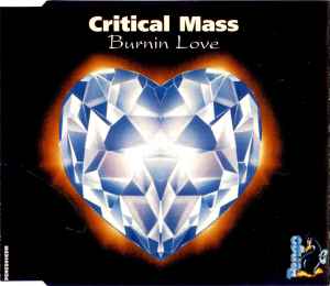 Burnin Love - Critical Mass