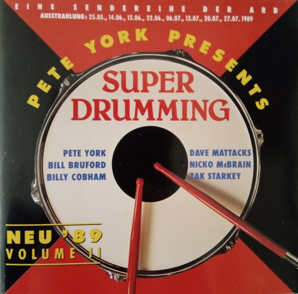 Pete York Presents Super Drumming Volume II - Folge 2 (1989, CD