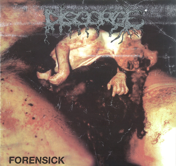 Disgorge - Forensick | Releases | Discogs