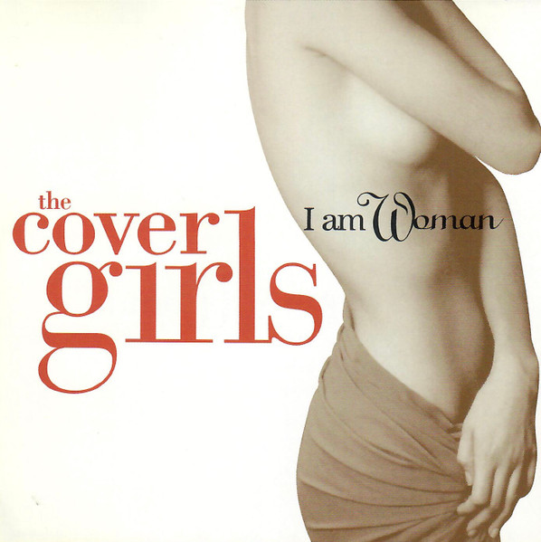 The Cover Girls – I Am Woman (1996, CD) - Discogs