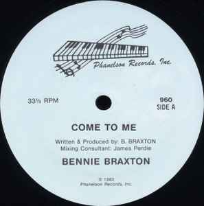 Come To Me - Bennie Braxton