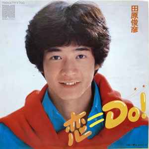 田原俊彦 – 騎士道 (1984, Vinyl) - Discogs