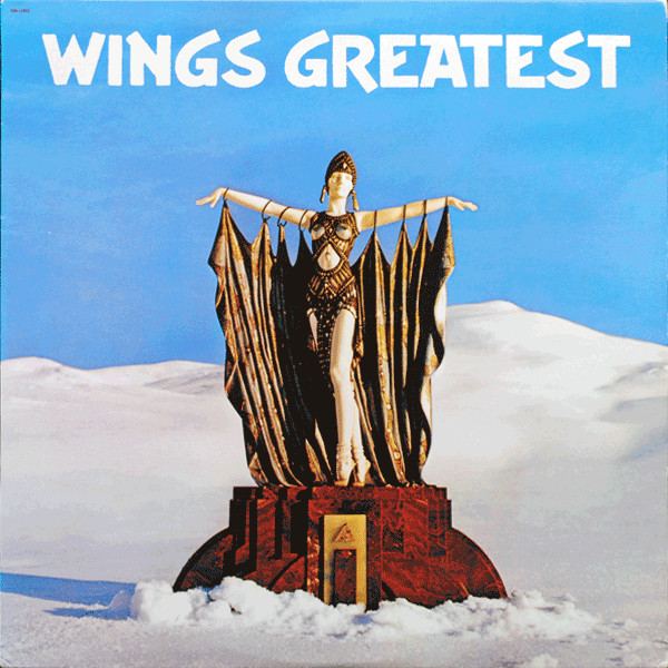 Wings – Wings Greatest (1978, Los Angeles Press, Vinyl) - Discogs