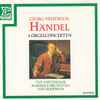 Händel*, Ton Koopman, The Amsterdam Baroque Orchestra - 4 Orgelconcerten