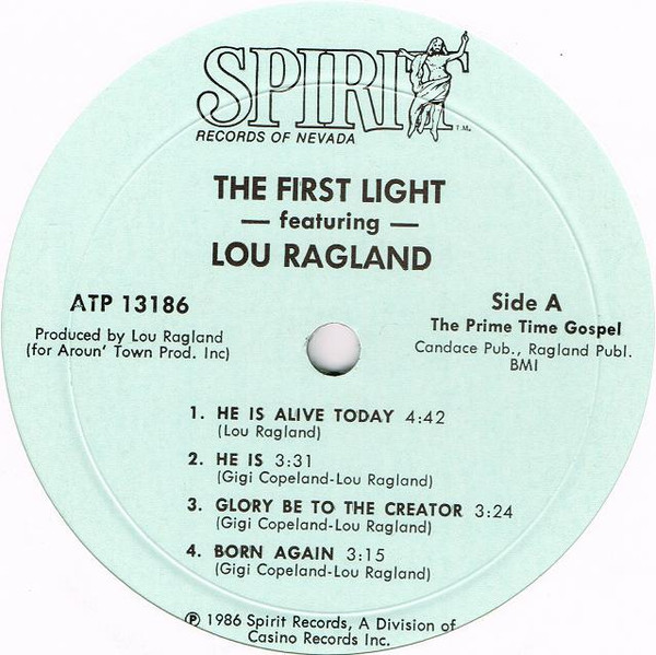 lataa albumi The First Light featuring Lou Ragland - The Prime Time Gospel