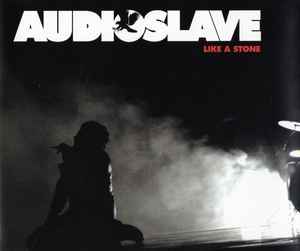 Audioslave - Like A Stone album cover