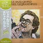 Michel Legrand & Co. – Le Jazz Grand (1979, Gatefold, Vinyl