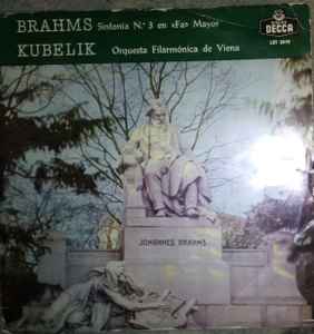 Brahms And Rafael Kubelik And The Vienna Philharmonic Orchestra