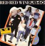 Cover of Red Red Wine, 1983, Vinyl