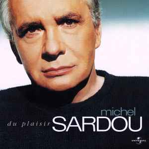 Michel Sardou - Du Plaisir album cover