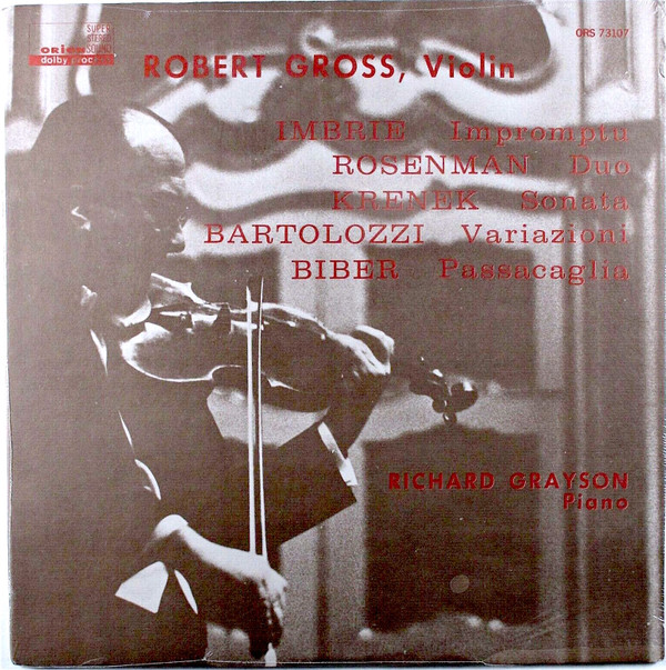 descargar álbum Robert Gross, Imbrie, Krenek, Rosenman, Bartolozzi, Biber, Richard Grayson - Impromptu Sonata Duo Variazioni Passacaglia
