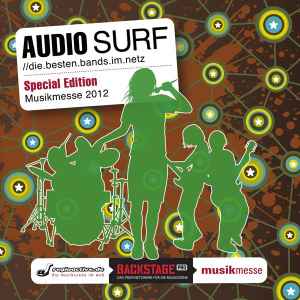 Various - AUDIO SURF //die.besten.bands.im.netz - Special Edition Musikmesse 2012 album cover