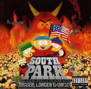 Music From And Inspired By The Motion Picture South Park: Bigger, Longer & Uncut - Various