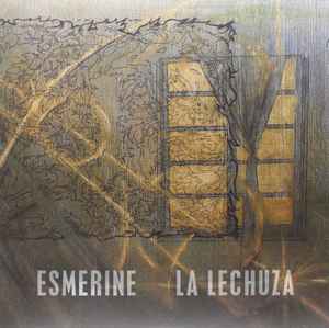 La Lechuza - Esmerine