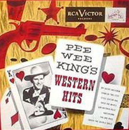 Pee Wee King And His Band – Pee Wee King's Western Hits (1952