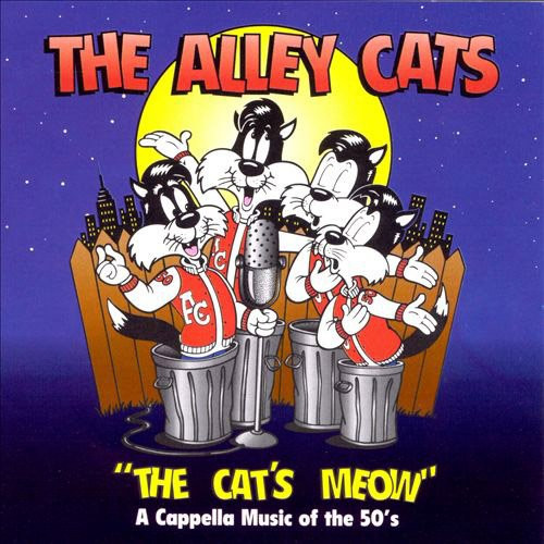 The Alley Cats – The Cat's Meow (1995, CD) - Discogs