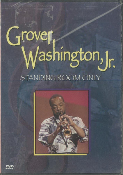 Grover Washington, Jr. - Standing Room Only | Releases | Discogs